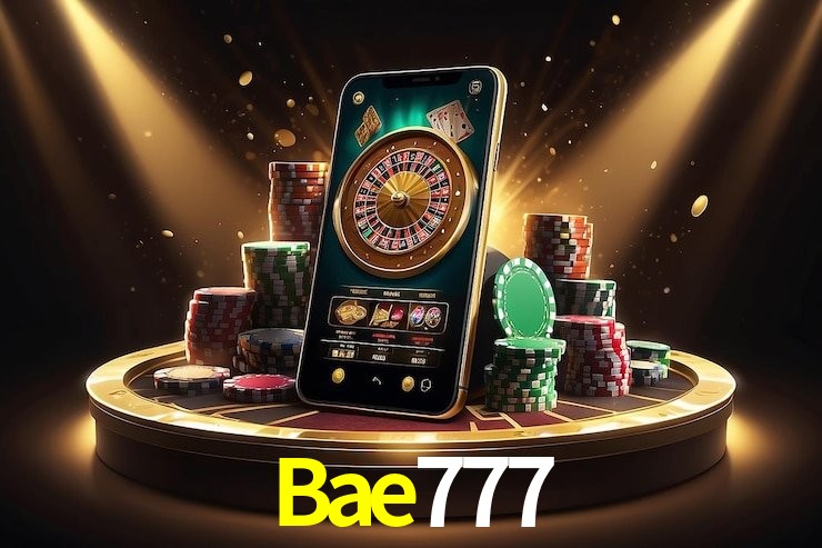 Recursos de Bônus Bae777